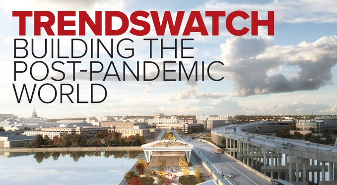 Trendswatch: building the post-pandemic world
